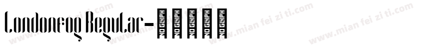 Londonfog Regular字体转换